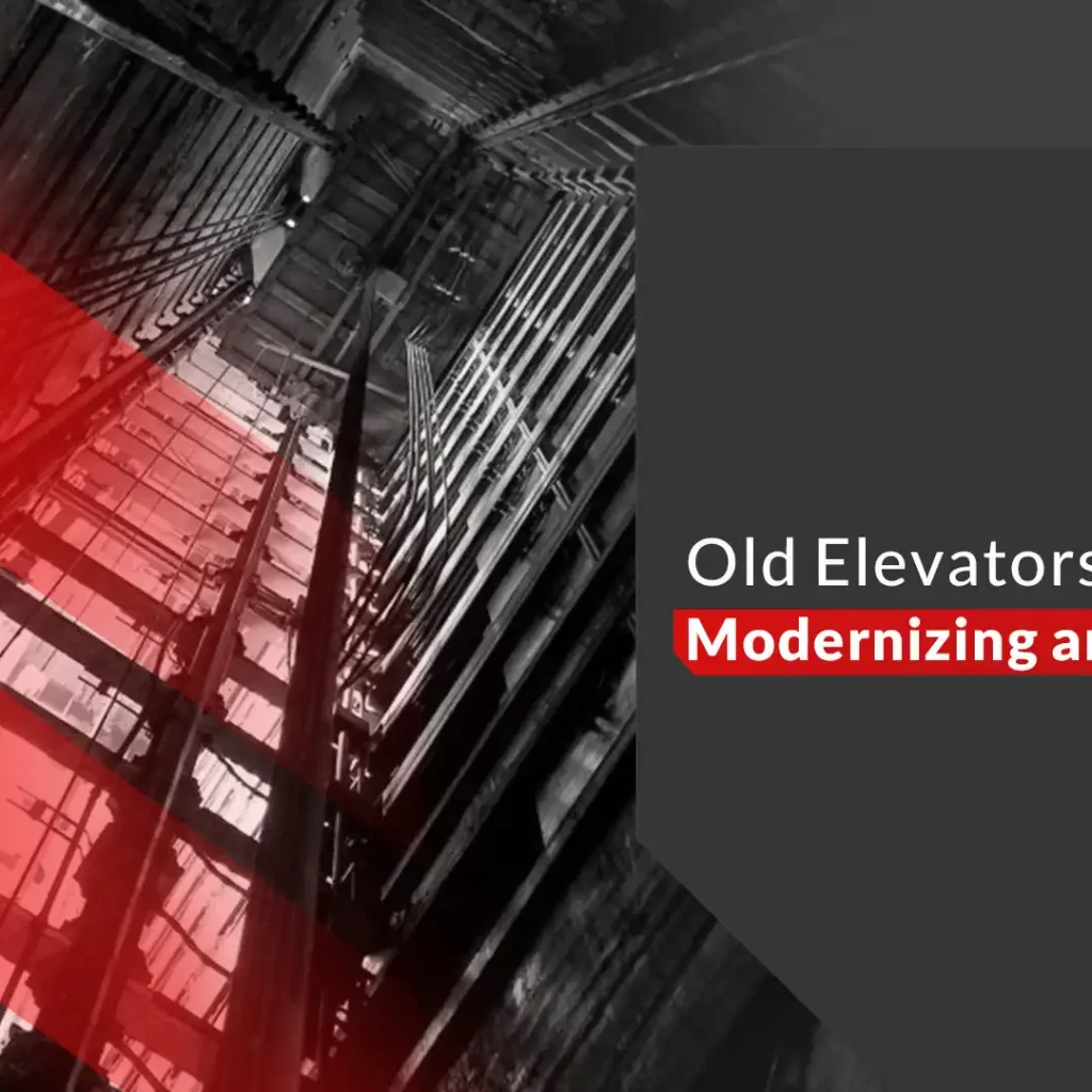 Renovating Old Elevators