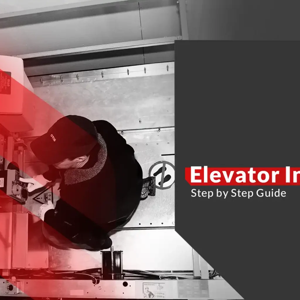 Elevator Installation